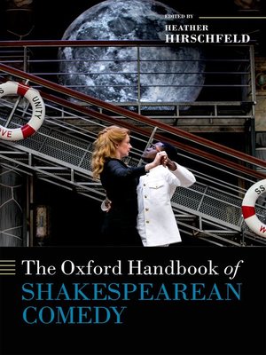 cover image of The Oxford Handbook of Shakespearean Comedy